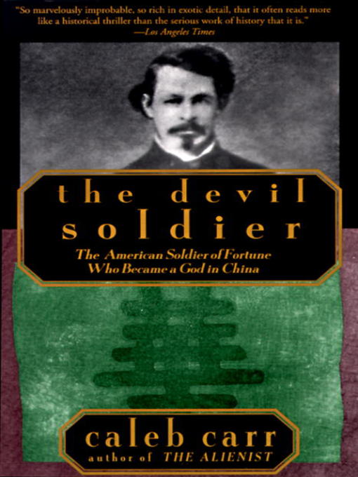 Title details for The Devil Soldier by Caleb Carr - Wait list